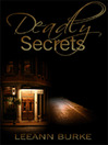 Deadly Secrets (eBook)